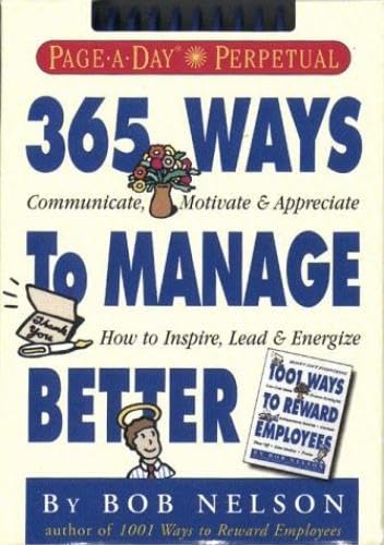 Stock image for 365 Ways to Manage Better Calendar (Page-a-Day Perpetuals) for sale by KuleliBooks