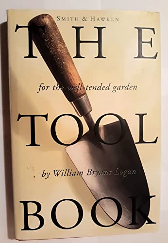 Stock image for Smith & Hawken: The Tool Book for sale by ThriftBooks-Atlanta