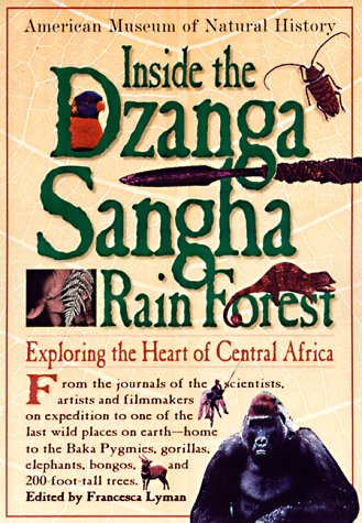 9780761108702: Inside the Dzanga Sangha Rain Forest