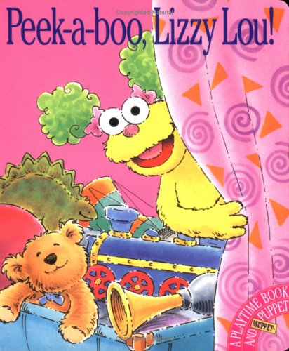 Peek-A-Boo, Lizzy Lou!: A Playtime Book and Muppet Puppet (9780761109488) by Attinello, Lauren