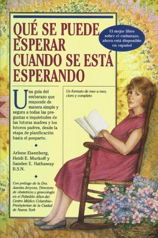 Stock image for Qu Se Puede Esperar Cuando Se Est Esperando (What to Expect When You're Expecting) (Spanish Edition) for sale by Jenson Books Inc