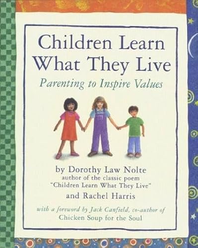 9780761110446: Children Learn What They Live