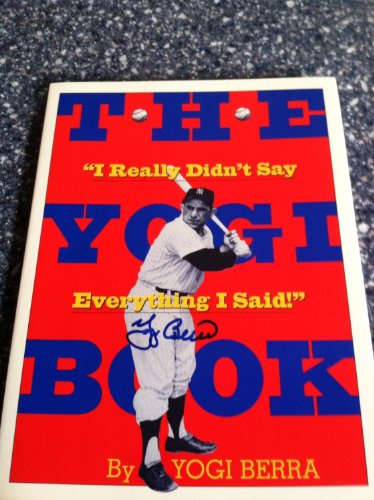 Beispielbild fr The Yogi Book: "I Really Didn't Say Everything I Said" zum Verkauf von Gulf Coast Books