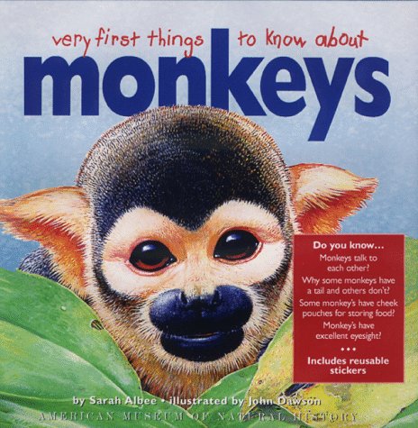Stock image for Very First Things to Know about Monkeys [With 25 Die-Cut Reusable Stickers] for sale by ThriftBooks-Atlanta
