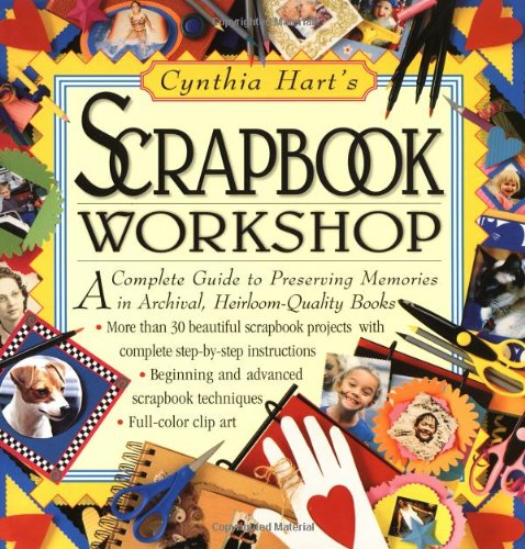 Stock image for Cynthia Hart's Scrapbook Workshop for sale by ThriftBooks-Atlanta