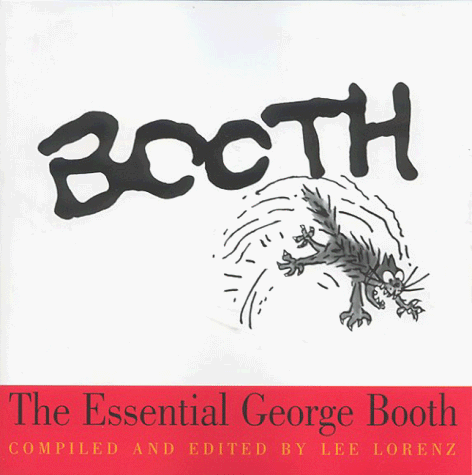 Imagen de archivo de The Essential George Booth (Essential Cartoonists Library) a la venta por Ergodebooks