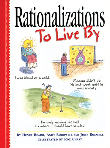 9780761116363: Rationalizations to Live By