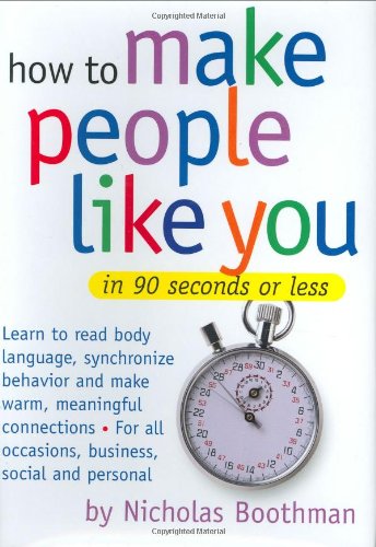 Stock image for How to Make People Like You in 90 Seconds or Less for sale by SecondSale