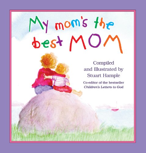 Stock image for My Mom's the Best Mom for sale by SecondSale
