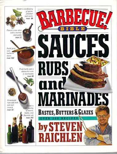 Imagen de archivo de Barbecue! Bible Sauces, Rubs, and Marinades, Bastes, Butters, and Glazes a la venta por ZBK Books