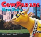 Beispielbild fr CowParade New York zum Verkauf von Wonder Book