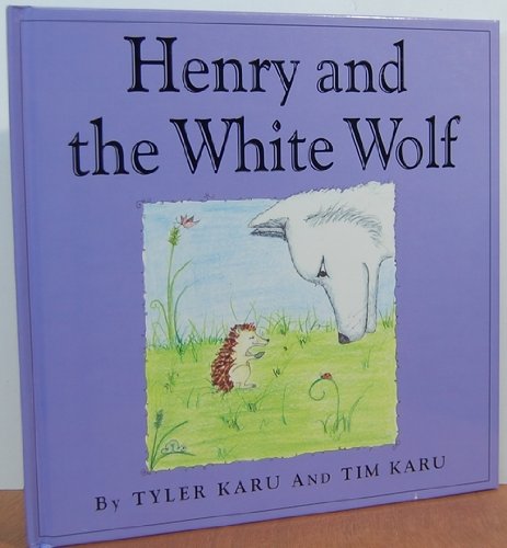 9780761123569: Henry and the White Wolf