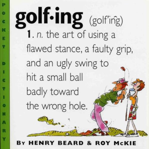 Beispielbild fr Golfing: A Duffer's Dictionary zum Verkauf von Wonder Book