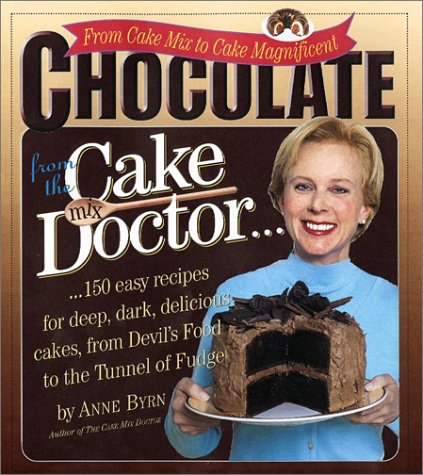 Beispielbild fr Chocolate from the Cake Mix Doctor zum Verkauf von Reliant Bookstore