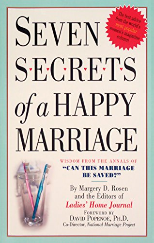 Stock image for Seven Secrets of a Happy Marriage: Wisdom from the Annals of "Can This Marriage Be Saved?" for sale by Wonder Book