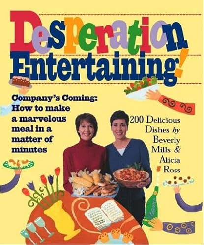 Stock image for Desperation Entertaining! for sale by Goodwill of Colorado