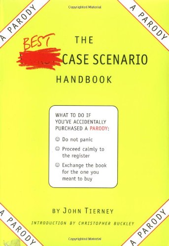 Beispielbild fr The Best-Case Scenario Handbook: A Parody zum Verkauf von Goodwill of Colorado