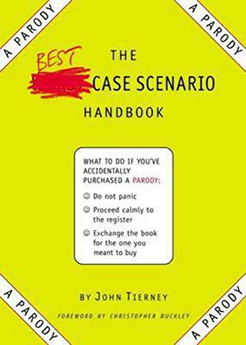 Stock image for The Best-Case Scenario Handbook: A Parody for sale by Jenson Books Inc
