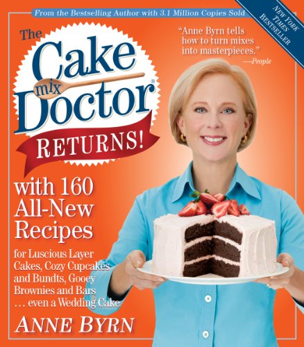 Stock image for The Cake Mix Doctor Returns!: With 160 All-New Recipes for sale by ICTBooks