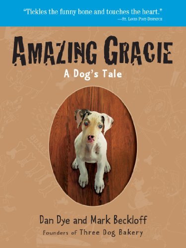 Stock image for Amazing Gracie: A Dog's Tale for sale by The Book Cellar, LLC