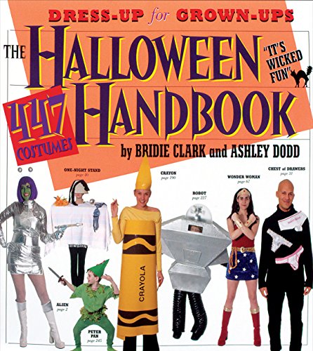 Beispielbild fr The Halloween Handbook : 447 Costumes zum Verkauf von Better World Books