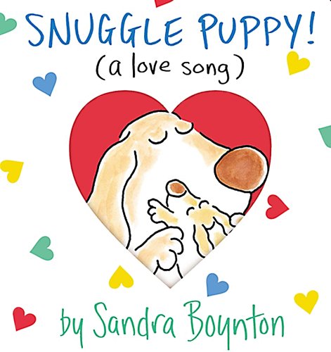 Stock image for Snuggle Puppy! (Boynton on Board) for sale by SecondSale