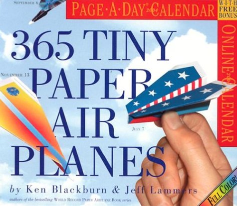 9780761130802: 365 Tiny Paper Airplanes Page-A-Day Calendar 2004