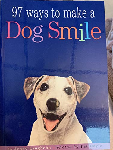 9780761131175: 97 Ways to Make Your Dog Smile Prepack