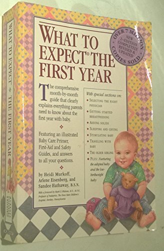 9780761131847: What to Expect the First Year