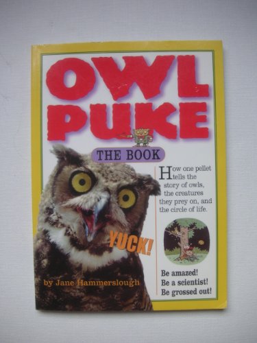 Stock image for Owl Puke, the Book for sale by ZBK Books