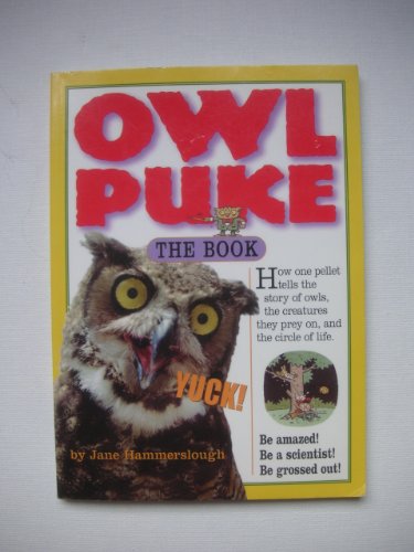 9780761131861: Owl Puke, the Book