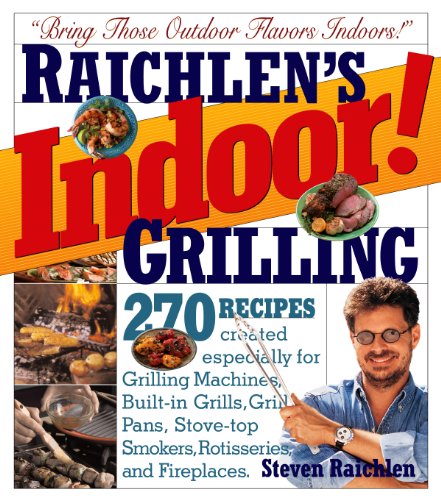 Stock image for Indoor! Grilling for sale by Gulf Coast Books