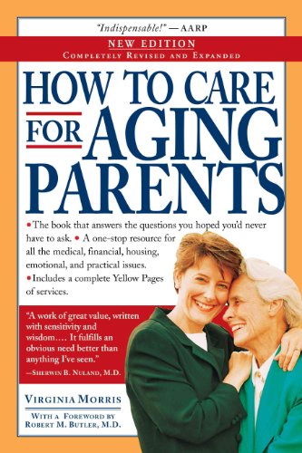 Beispielbild fr How to Care for Aging Parents zum Verkauf von Better World Books