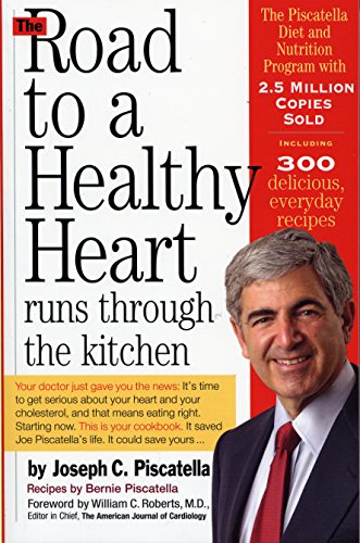 Stock image for The Road to a Healthy Heart Runs through the Kitchen for sale by Your Online Bookstore