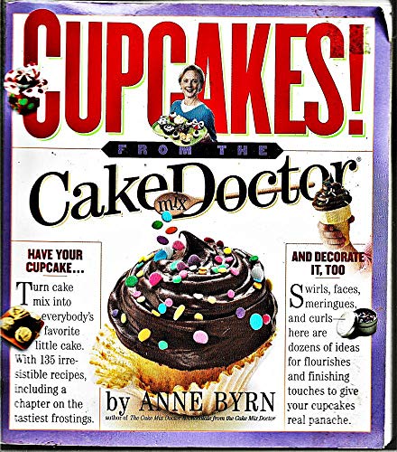 Beispielbild fr Cupcakes!: From the Cake Mix Doctor zum Verkauf von Your Online Bookstore