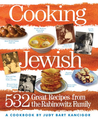 Beispielbild fr Cooking Jewish: 532 Great Recipes from the Rabinowitz Family zum Verkauf von Reliant Bookstore