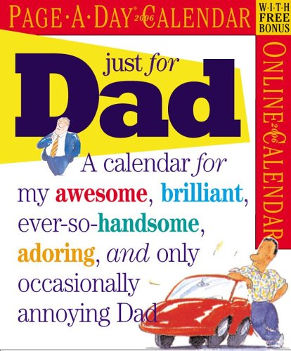 Just for Dad Calendar 2006 (9780761136699) by Friedman, Tom