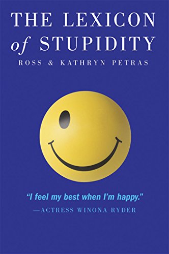Beispielbild fr The Lexicon of Stupidity zum Verkauf von WorldofBooks