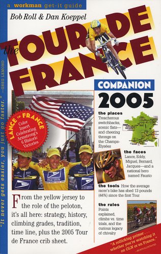 Beispielbild fr Tour De France Companion 2005 zum Verkauf von SecondSale