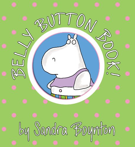 Beispielbild fr Belly Button Book (Boynton on Board) zum Verkauf von Gulf Coast Books