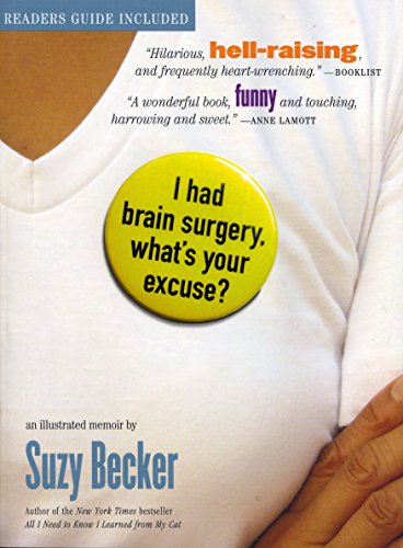 Imagen de archivo de I Had Brain Surgery What's Your Excuse a la venta por BookHolders