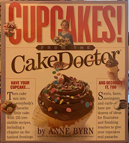 Imagen de archivo de Cupcakes from the Cake Mix Doctor a la venta por Your Online Bookstore