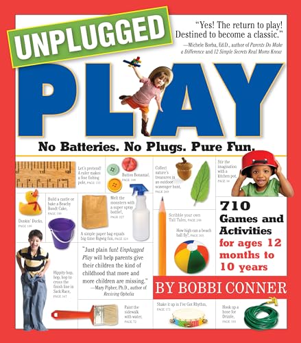 Beispielbild fr Unplugged Play : No Batteries. No Plugs. Pure Fun zum Verkauf von Better World Books