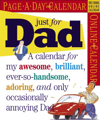 Just For Dad Page-A-Day Calendar 2007 (9780761141648) by Friedman, Tom