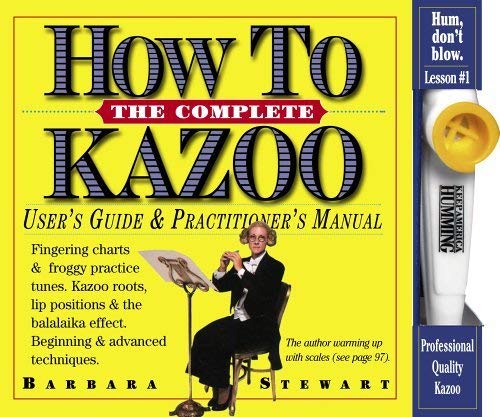 Beispielbild fr The Complete How to Kazoo zum Verkauf von WorldofBooks