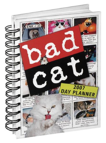 Stock image for Bad Cat Day 2007 Day Planner for sale by Reuseabook