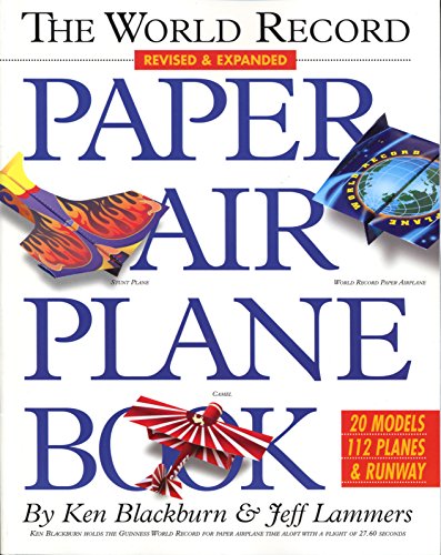 Imagen de archivo de The World Record Paper Airplane Book a la venta por ThriftBooks-Atlanta