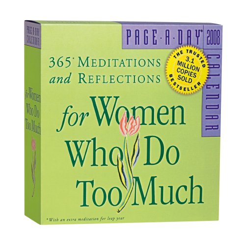 For Women Who Do Too Much Page-A-Day Calendar 2008 (9780761145486) by Schaef, Anne Wilson