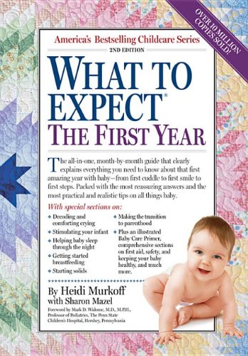 What to Expect the First Year (9780761148319) by Arlene Eisenberg