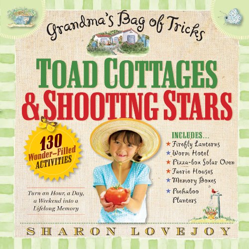 Stock image for Toad Cottages and Shooting Stars: Grandma's Bag of Tricks for sale by SecondSale